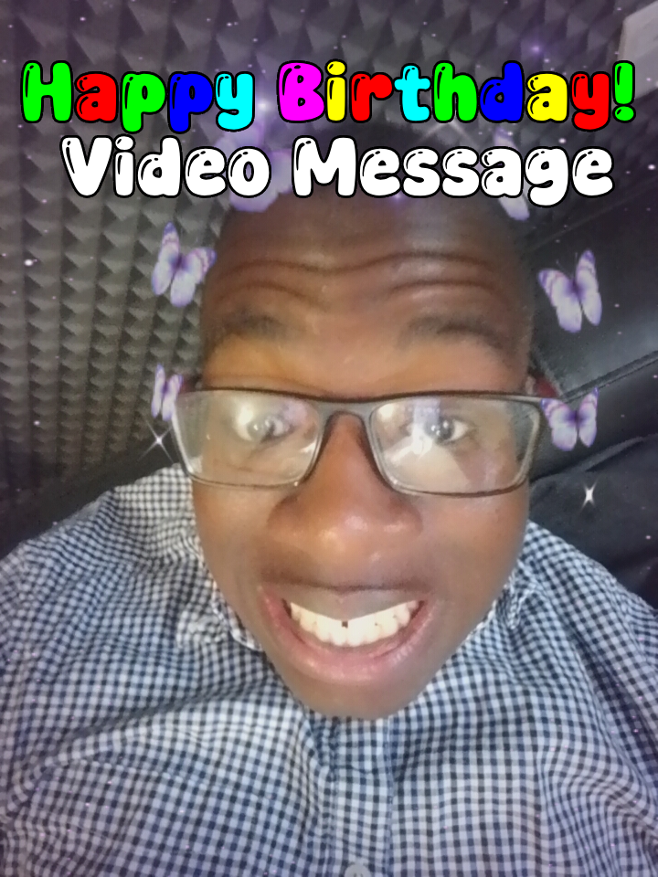 Happy Birthday Video Message!